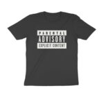 parental advisory t shirt | explicit content