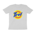 brand funny t shirt | tide tired