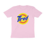 brand funny t shirt | tide tired