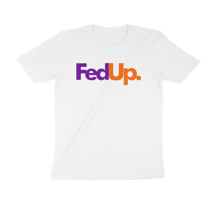 twisted branded t shirts | fed up