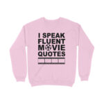 movies sweatshirt | fluent movie quotes