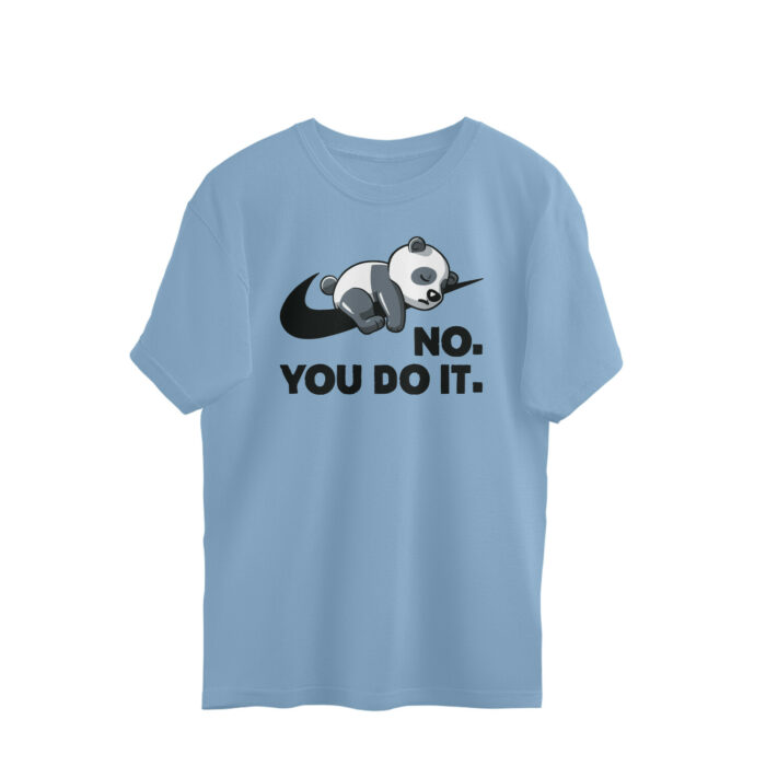 quirky oversized t shirt | no you do it
