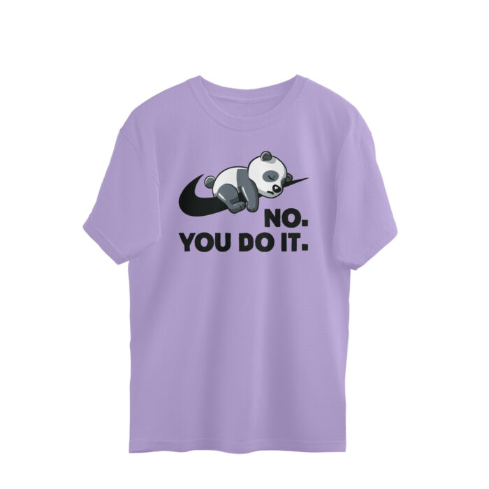 quirky oversized t shirt | no you do it