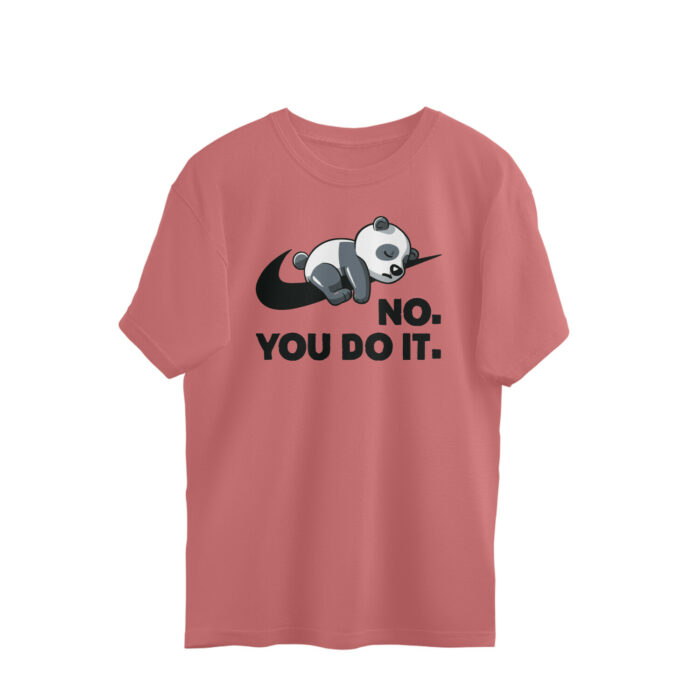 quirky oversized t shirt | no you do it