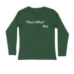 thats what she said full sleeves t shirt | the office