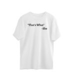 that’s what she said, office oversized t shirt