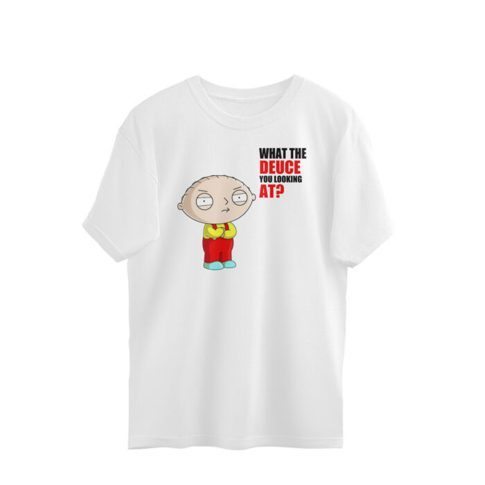 family guy oversized funny t shirt | what the deuce