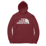 the big lebowski hoodie| dude abides