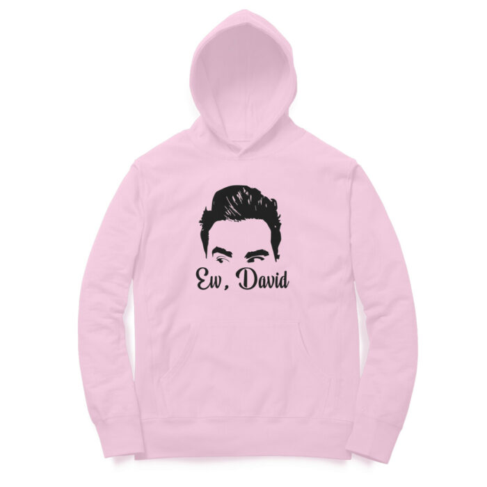 schitt's creek hoodie | ew, david