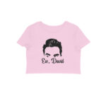schitt's creek crop top | eww david