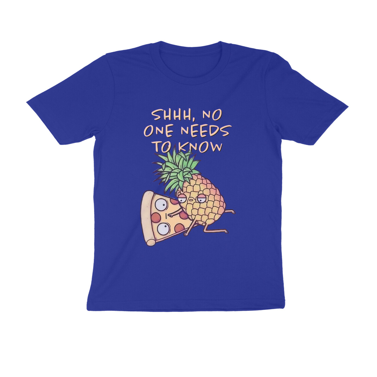 front-6577456ba4896-Royal_Blue_S_Men_Round.jpg pizza pineapple funny t shirt