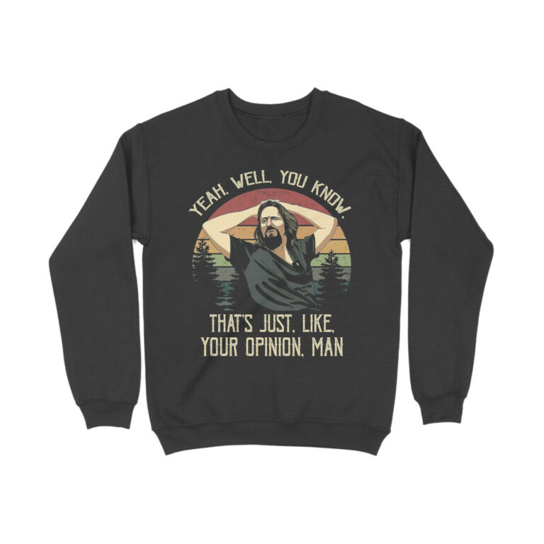 the big lebowski sweatshirt | opinion