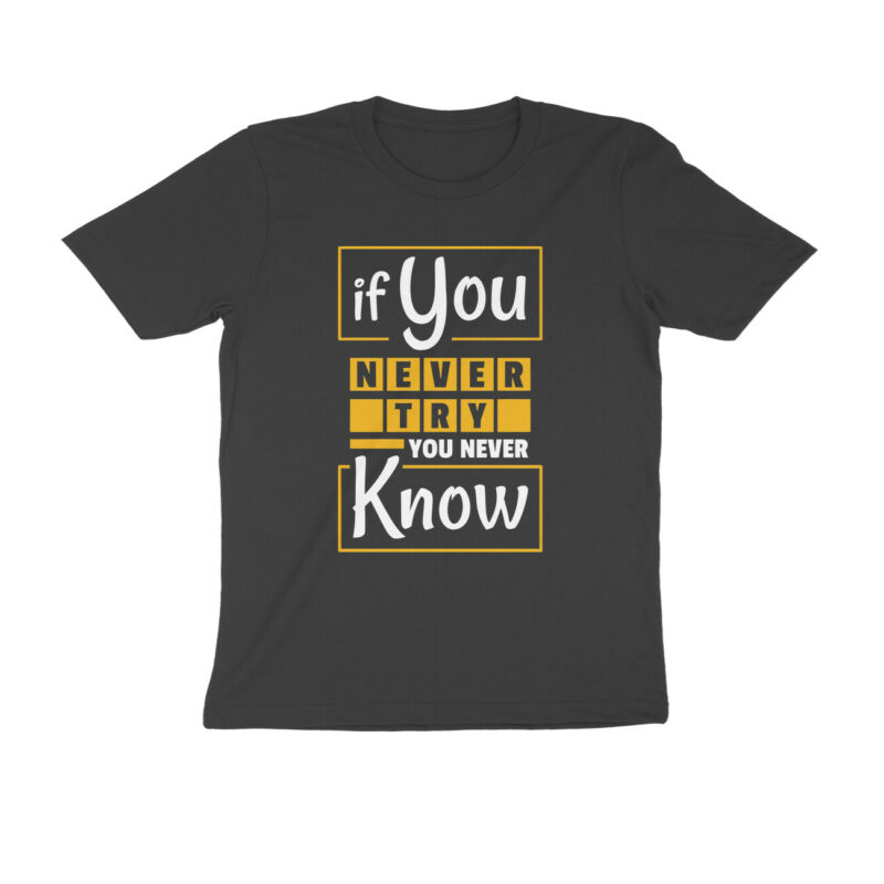 never try never know t shirt
