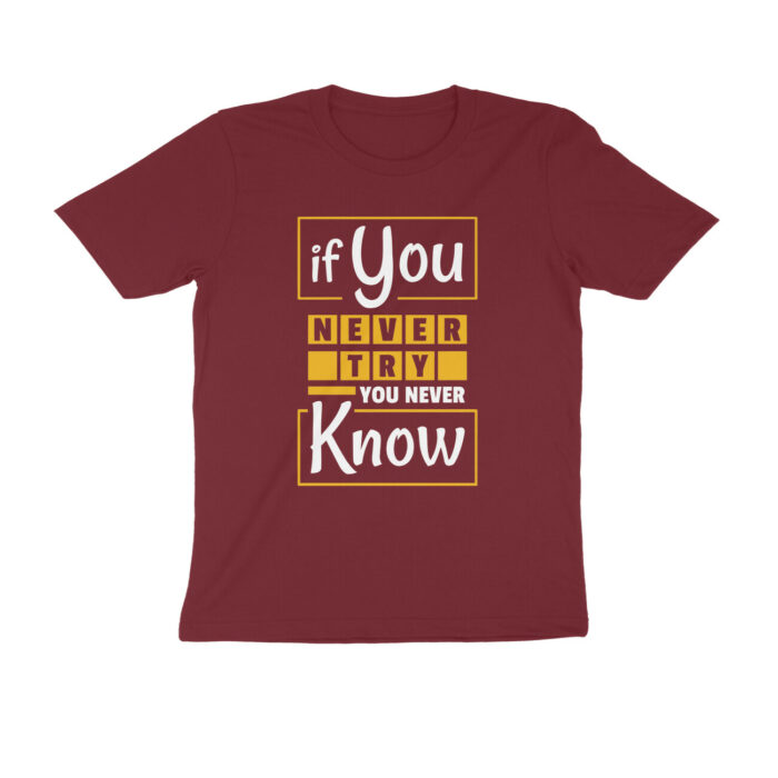 never try never know t shirt