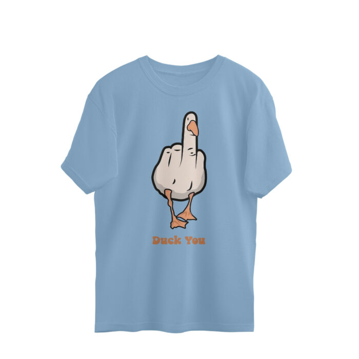 funny oversized t shirt | duck you
