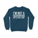 i'm not a gynecologist sweatshirt