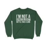 i'm not a gynecologist sweatshirt