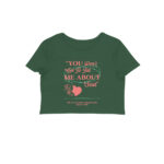 swiftie crop top | you don't tell me about sad
