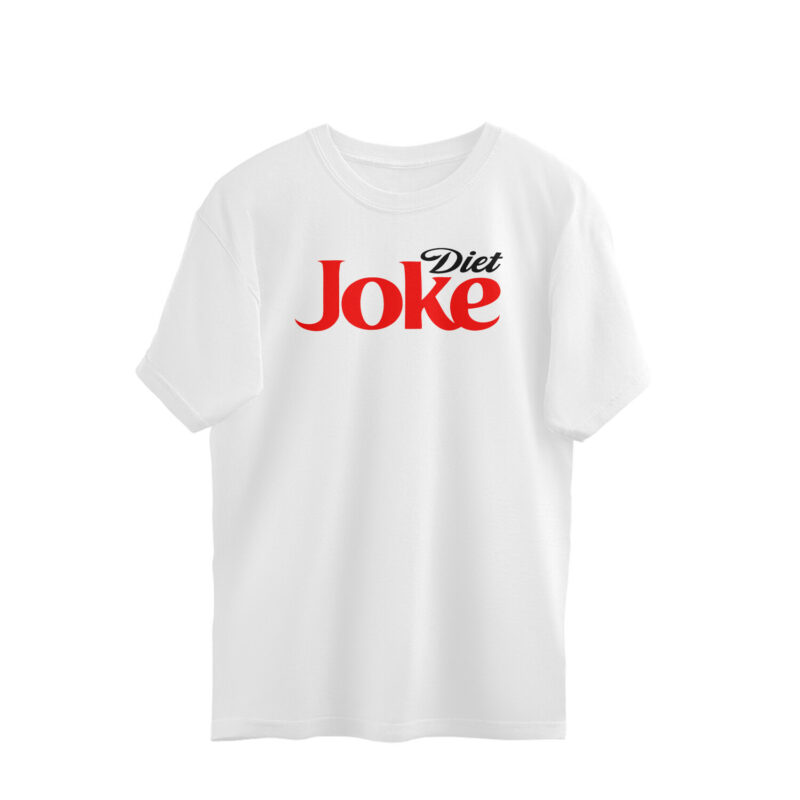 Diet Joke Oversized T-shirt