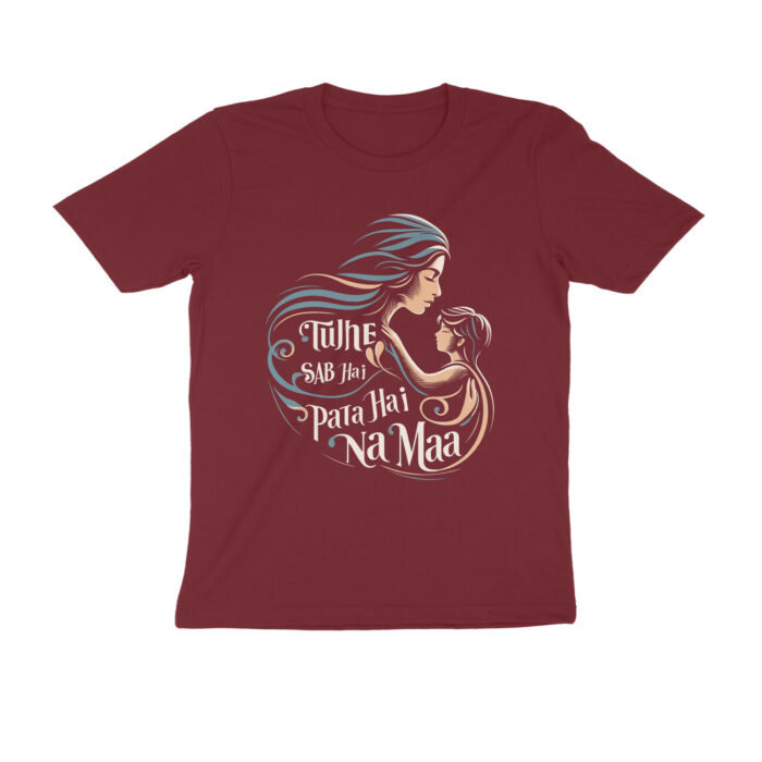 mothers day gift t shirt | tujhe sab hai pata