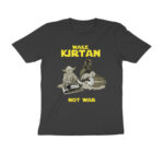 make kirtan not war funny t shirt