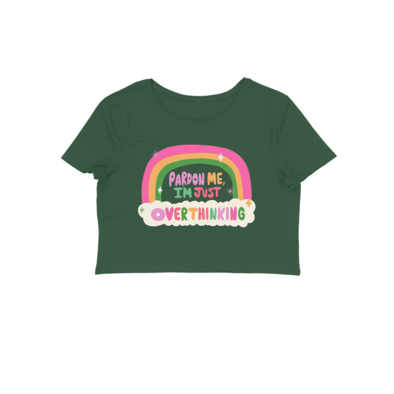 cute overthinking crop top