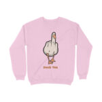 cool sweatshirt | duck you