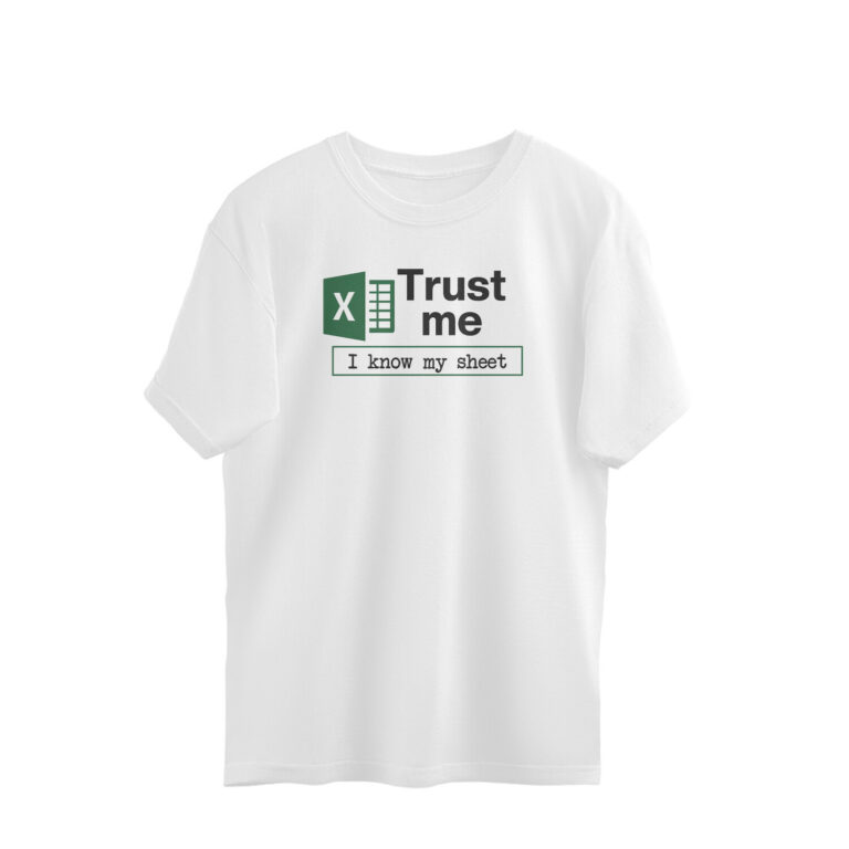 excel oversized t shirt | i know my sheet