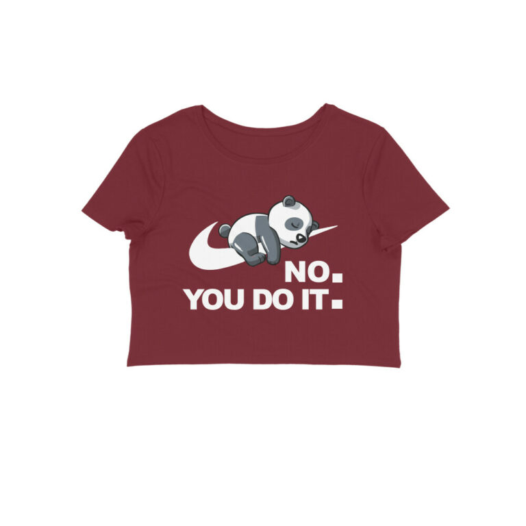 no you do it crop top