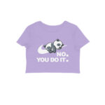 no you do it crop top