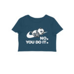 no you do it crop top