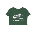 no you do it crop top