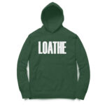 loathe hoodie | minimalistic