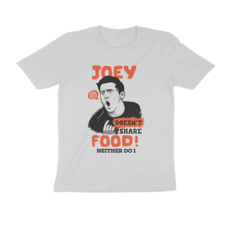 joey doesn't share food t shirt