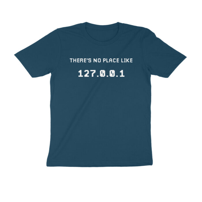there is no place like 127.0.0.1 t shirt