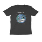 there is no planet b t shirt