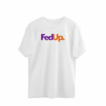 twisted logo oversized t shirt fed up