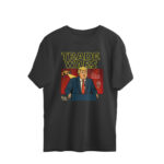 trade wars oversized t shirt | trump