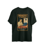 work from home oversized t shirt remote but watched