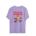 pride oversized t shirt out and rageous