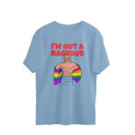pride oversized t shirt out and rageous