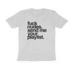 send me your playlist t shirt