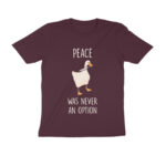 peace was never an option t shirt
