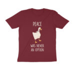 peace was never an option t shirt