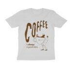 coffee lover t shirt coffee is always a good idea