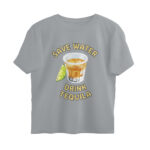 save water oversized t shirt tequila