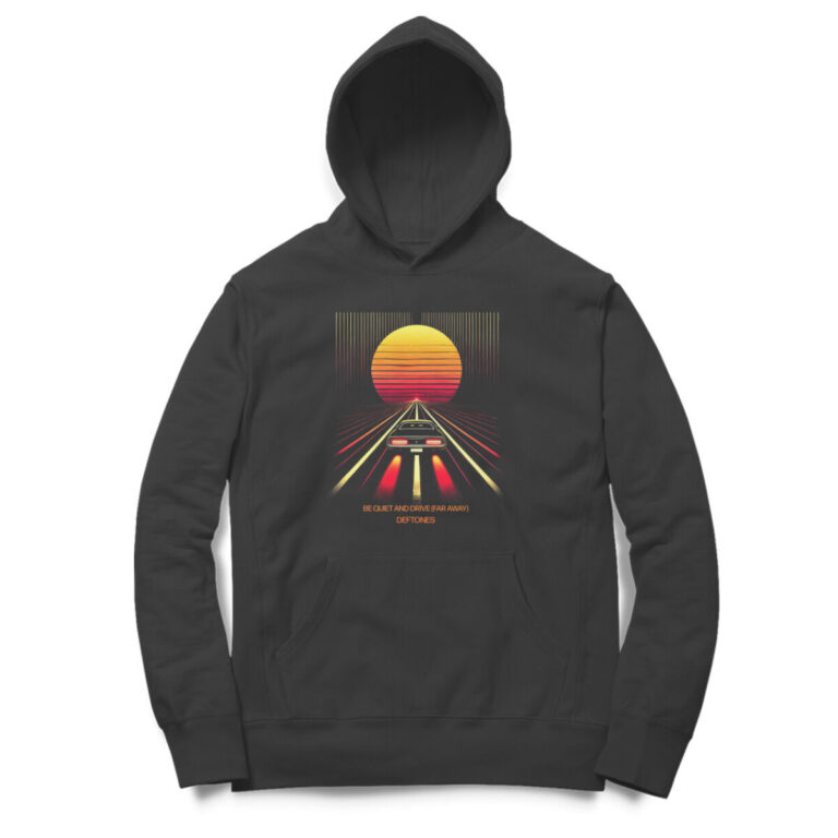 deftones hoodie be quiet and drive far