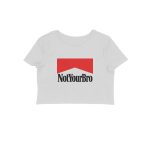 twisted logo crop top not your bro