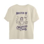 master of organized chaos oversized t shirt