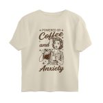 coffee and anxiety oversized t shirt retro graphic